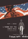 L'homme qui tua Chris Kyle