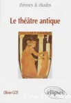 Le théâtre antique