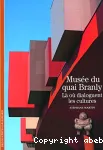 Musée du quai Branly