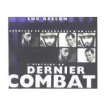 L'histoire du dernier combat