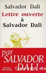 Lettre ouverte à Salvador Dali