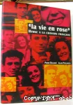 La vie en rose : hymne à la chanson française