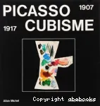 Picasso / Cubisme : 1907-1917