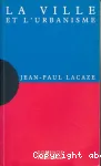 La ville et l'urbanisme