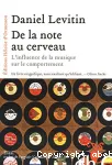 De la note au cerveau