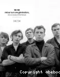 58-68, retour sur une génération