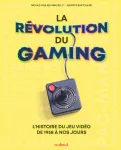 La révolution du gaming