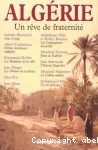 Algérie, un rêve de fraternité