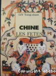 Chine : les fêtes