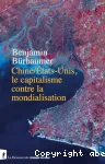 Chine-États-Unis, le capitalisme contre la mondialisation
