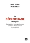 Le décrochage français