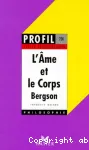 L'Ame et le corps. Bergson (profil).