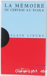 La mémoire, du cerveau à l'école