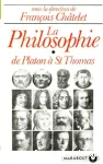 La philosophie. 1, De Platon à St Thomas