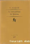Le rationalisme de Spinoza