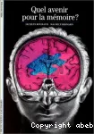Quel avenir pour la mémoire ?