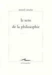 Le sens de la philosophie
