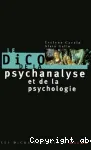 Le dico de la psychanalyse et de la psychologie