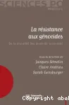 La résistance aux génocides