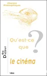 Qu'est-ce que le cinéma?