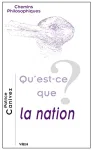 Qu'est-ce que la nation?