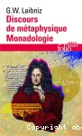Discours de métaphysique ; suivi de Monadologie et autres textes
