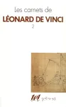 Les carnets de Léonard de Vinci. 2
